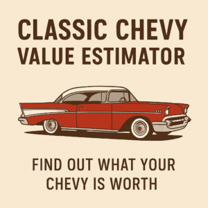 Classic Chevy Value Estimator